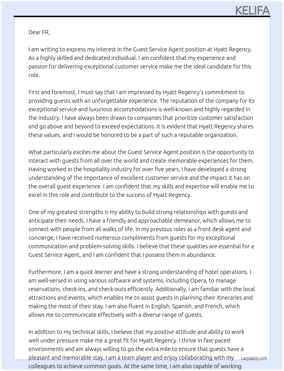 guest service agent At hyatt regency  Cover Letter