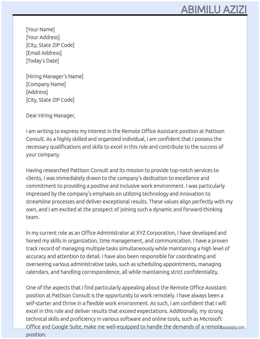 Remote Office Assistant At Pattison consult Cover Letter