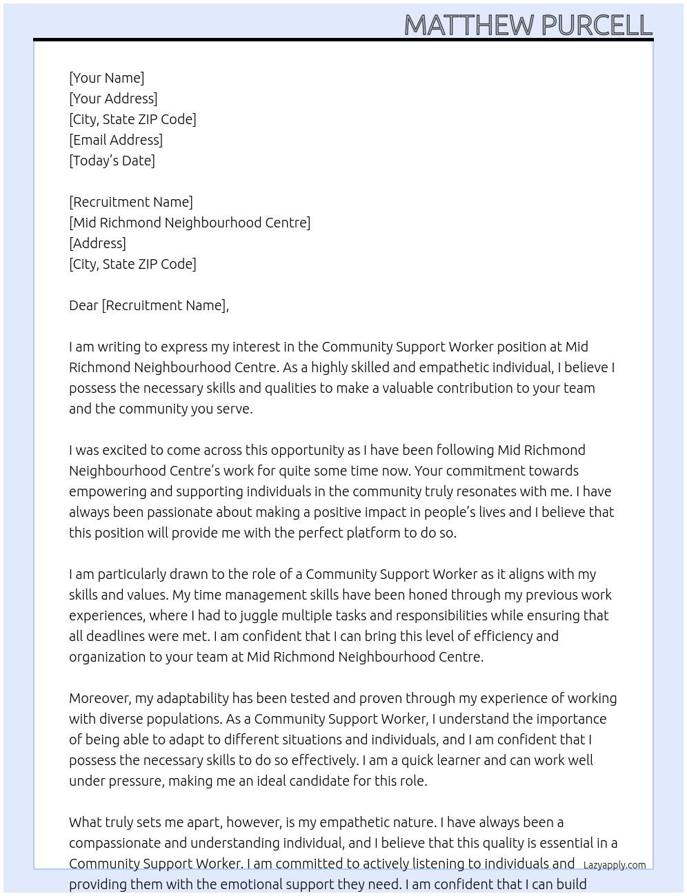 Community Support Worker At Mid Richmond Neighbourhood Centre Cover Letter
