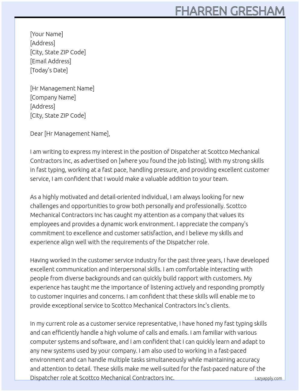 dispatcher At scottco mechanical contractors inc Cover Letter