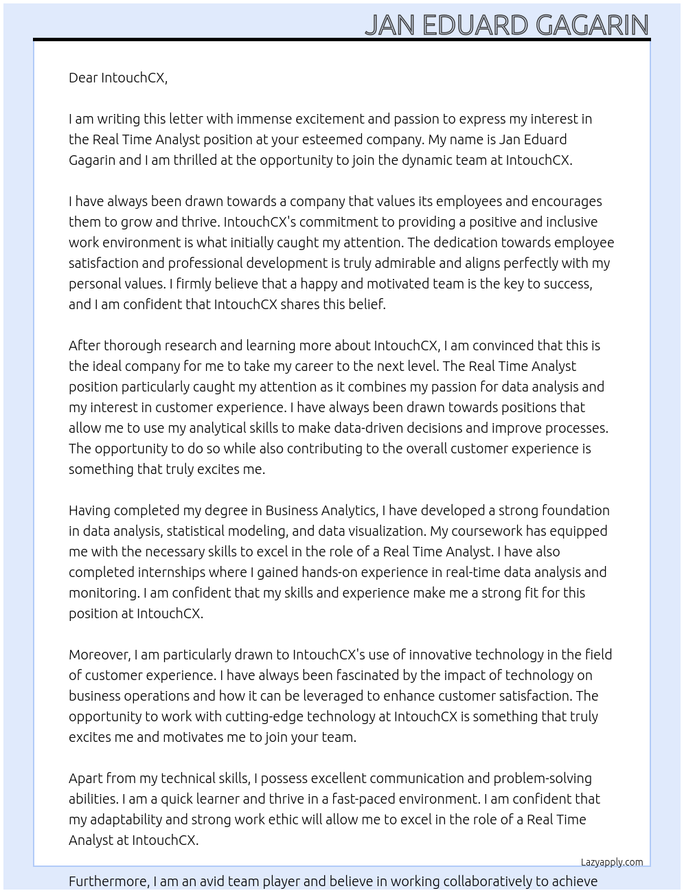 real time analyst At IntouchCX Cover Letter