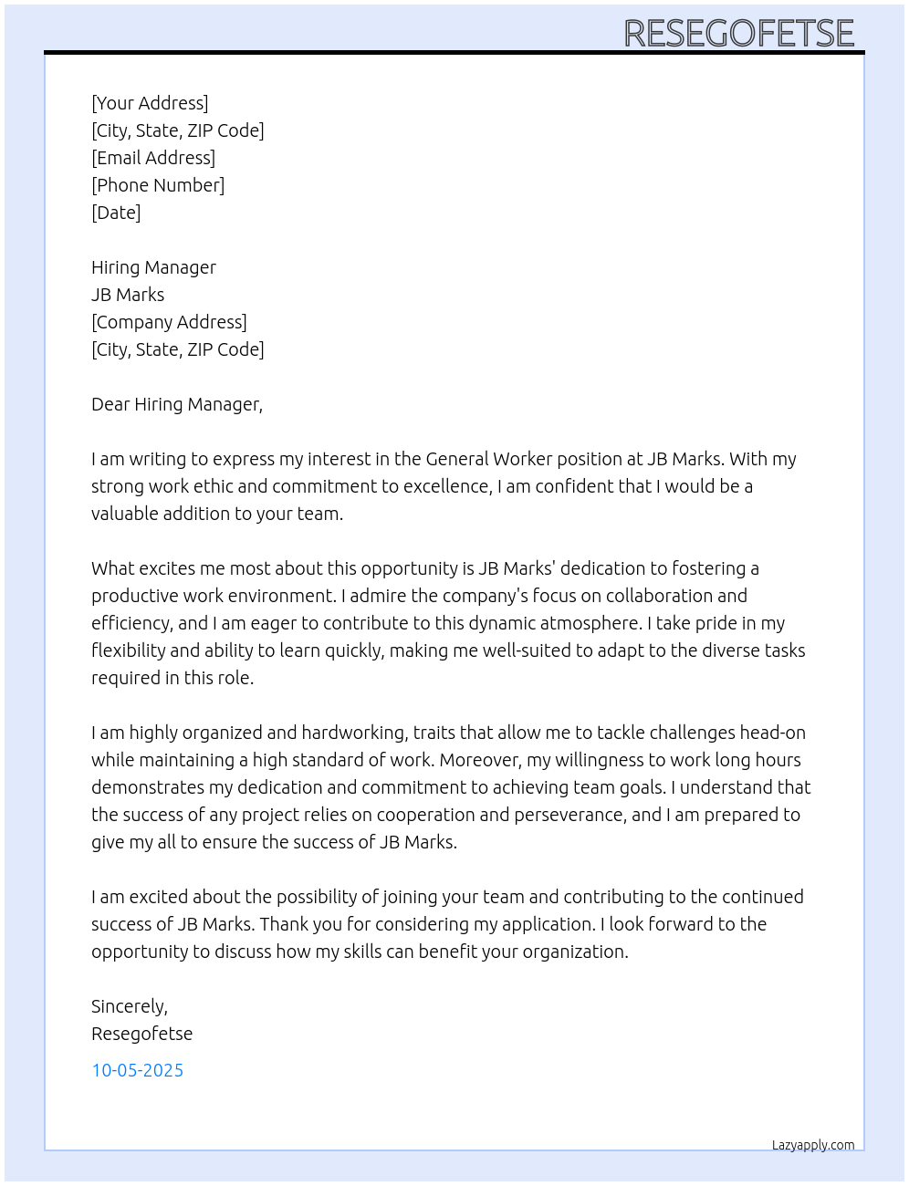 General worker At JB Marks Cover Letter